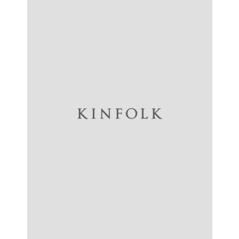 (영문도서) Kinfolk 43 Paperback, English, 9781941815472