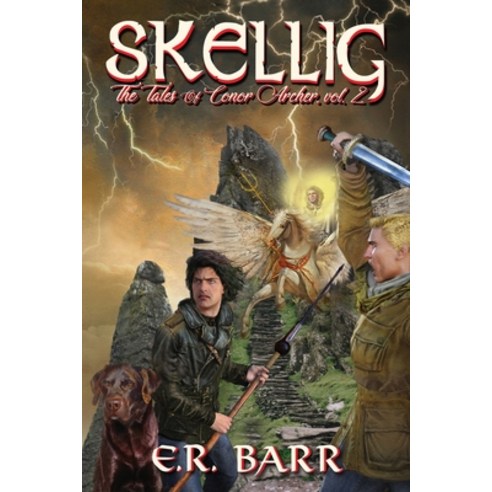 Skellig: The Tales of Conor Archer Vol. 2 Paperback, Eric Barr
