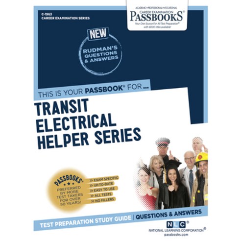 (영문도서) Transit Electrical Helper Series (C-1963): Passbooks Study Guidevolume 1963 Paperback, English, 9781731819635