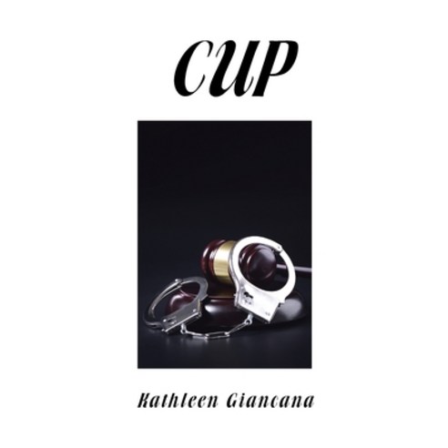 Cup Paperback, Xlibris Us, English, 9781664164147