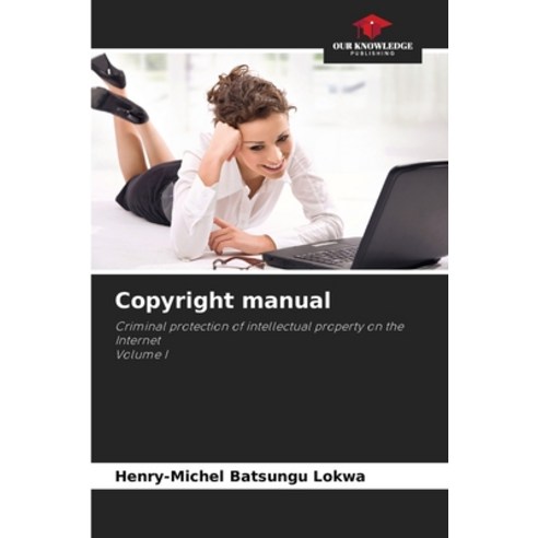 (영문도서) Copyright manual Paperback, Our Knowledge Publishing, English, 9786206098850