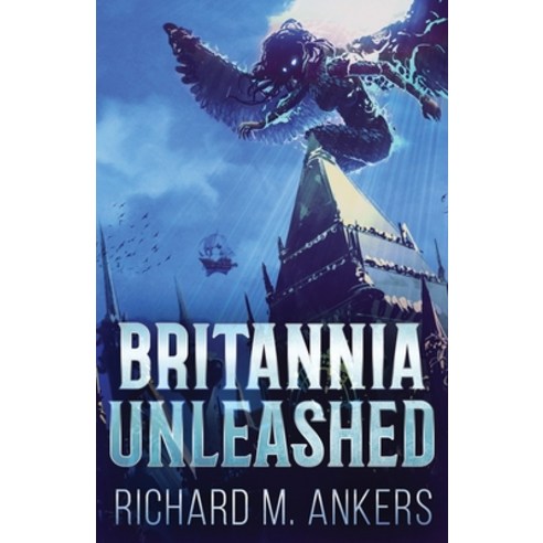 (영문도서) Britannia Unleashed Paperback, Next Chapter