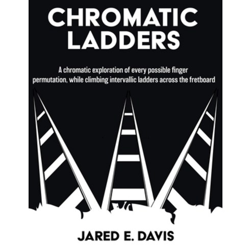(영문도서) Chromatic Ladders Paperback, Jdmusic LLC, English, 9781088156124