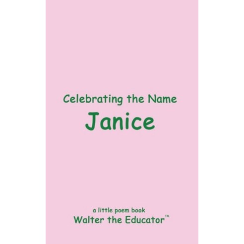 (영문도서) Celebrating the Name Janice Paperback, Silent King Books, English, 9798330237920