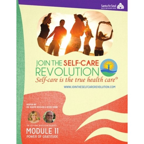 (영문도서) The Self-Care Revolution Presents: Module 11 -Power of Gratitude Paperback, Lulu.com