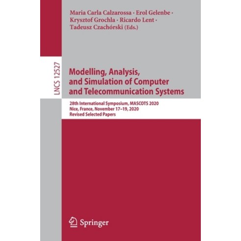 Modelling Analysis and Simulation of Computer and Telecommunication Systems: 28th International Sy... Paperback, Springer, English, 9783030681098