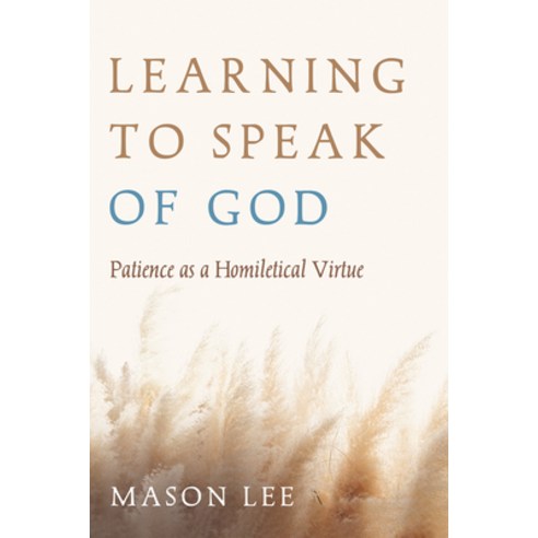 (영문도서) Learning to Speak of God Paperback, Pickwick Publications, English, 9781666737820