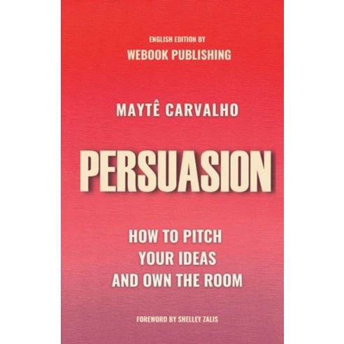 (영문도서) Persuasion Paperback, Webook Publishing, English, 9781737278023