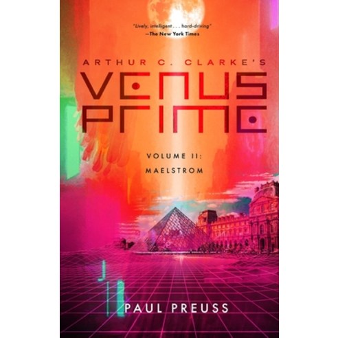 (영문도서) Arthur C. Clarke''s Venus Prime 2-Maelstrom Paperback, iBooks, English, 9781596879690