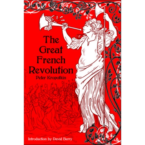 The Great French Revolution 1789-1793 Paperback, PM Press, English, 9781629638768