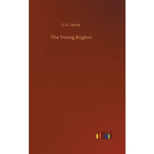 The Young Buglers Hardcover, Outlook Verlag