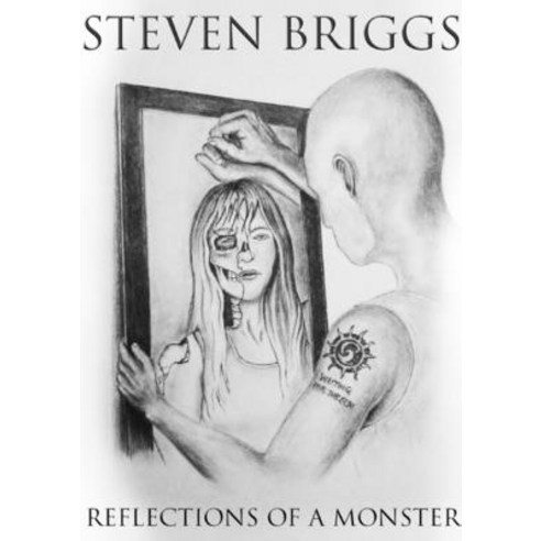 (영문도서) Reflections Of A Monster Paperback, Lulu.com, English, 9781365099694