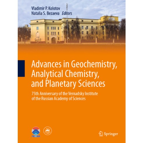 (영문도서) Advances in Geochemistry Analytical Chemistry and Planetary Sciences: 75th Anniversary of t... Hardcover, Springer, English, 9783031098826