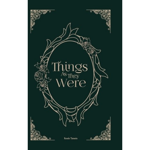 (영문도서) Things As They Were Hardcover, Arkis Media, English, 9781961872028