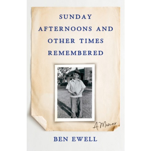 (영문도서) Sunday Afternoons and Other Times Remembered: A Memoir Paperback, Sparkpress, English, 9781684631414