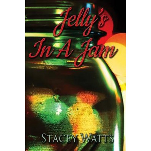 Jelly''s In a Jam Paperback, Createspace Independent Pub..., English, 9781720746676
