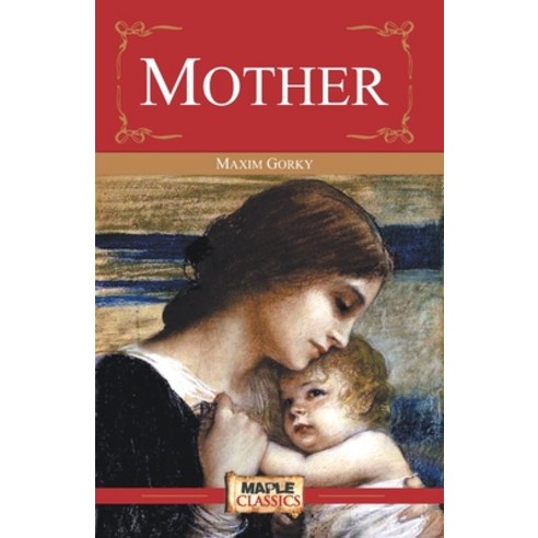 (영문도서) Mother Paperback, Maple Press Pvt Ltd, English, 9789352230068