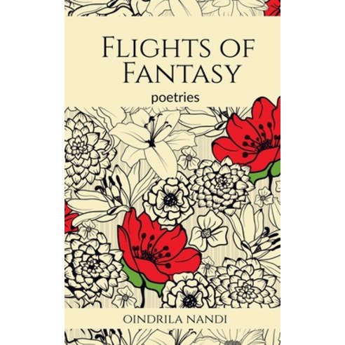 (영문도서) Flights of Fantasy Paperback, Notion Press, English, 9798887179926