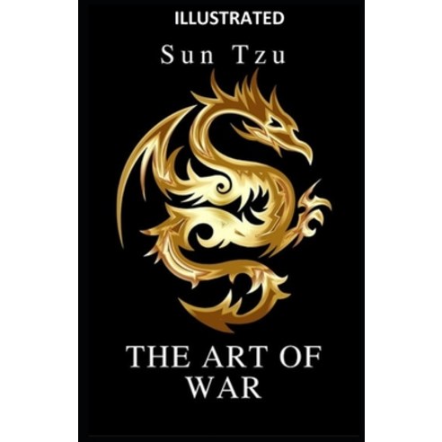 The Art of War Illustrated Paperback, Independently Published, English, 9798747069343