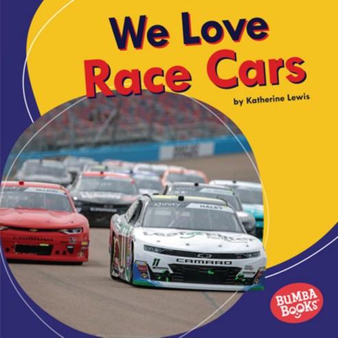We Love Race Cars Library Binding, Lerner Publications (Tm)
