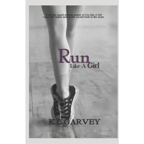 (영문도서) Run Like A Girl Paperback, Independently Published, English, 9781521156063