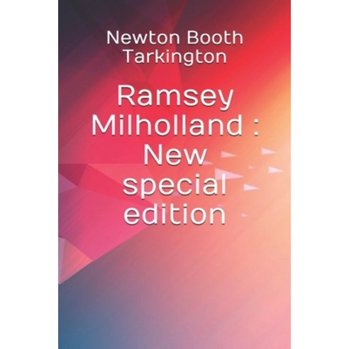 Ramsey Milholland: New special edition Paperback, Independently Published