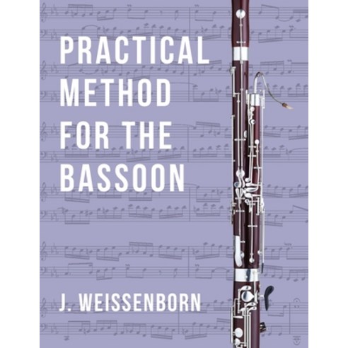 (영문도서) Practical Method for the Bassoon Paperback, Allegro Editions, English, 9781648372421