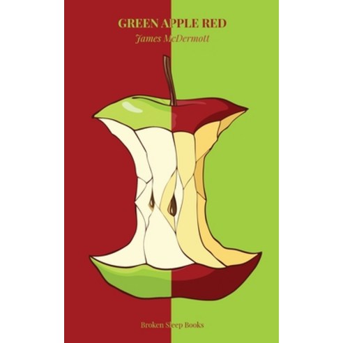 (영문도서) Green Apple Red Paperback, Broken Sleep Books, English, 9781915079404