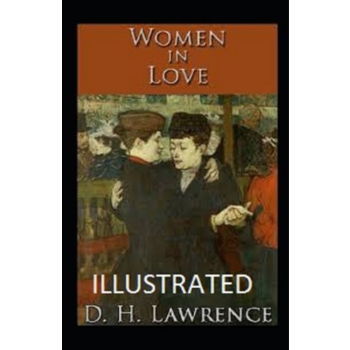 Women in Love Illustrated Paperback, Independently Published, English, 9798731614788