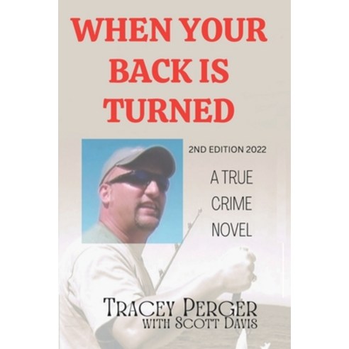 (영문도서) When Your Back Is Turned: 2nd Edition 2022 Paperback, Independently Published, English, 9798813074103