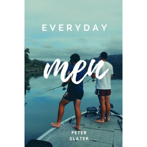 (영문도서) Everyday Men Paperback, Lulu.com, English, 9780359965632