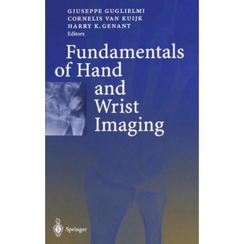 (영문도서) Fundamentals of Hand and Wrist Imaging Hardcover, Springer, English, 9783540678540