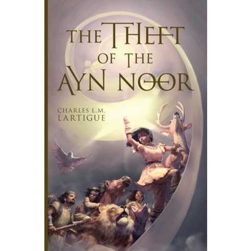 The Theft of the Ayn Noor Paperback, One & Twenty Books, English, 9781735268705