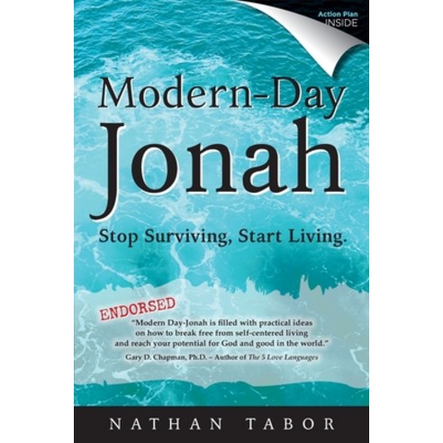 Modern-Day Jonah: Stop Surviving Start Living. (Updated) Paperback, Independently Published