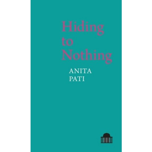 (영문도서) Hiding to Nothing Paperback, Liverpool University Press, English, 9781800854826