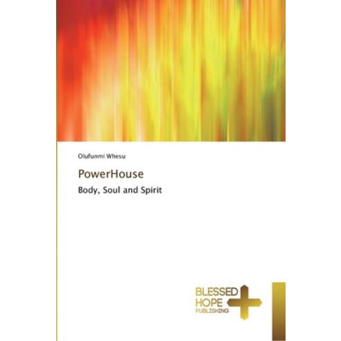 PowerHouse Paperback, Blessed Hope Publishing