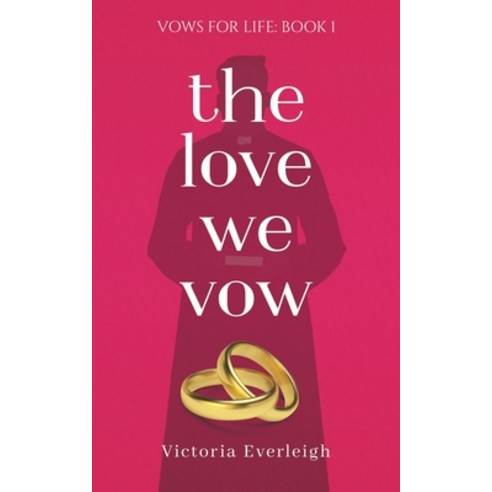 (영문도서) The Love We Vow Paperback, Victoria Sechrist, English, 9781737541301