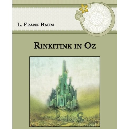 Rinkitink in Oz: Large Print Paperback, Independently Published, English, 9798593834744