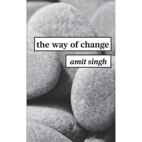 (영문도서) The Way of Change Paperback, Independently Published, English, 9798447400064