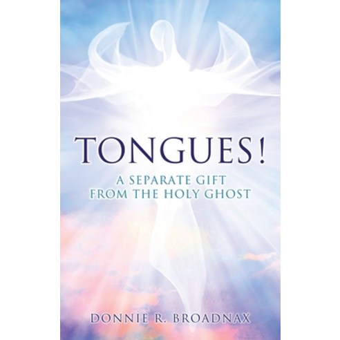 (영문도서) Tongues! a Separate Gift from the Holy Ghost Paperback, Xulon Press, English, 9781662816802 고스트프레스