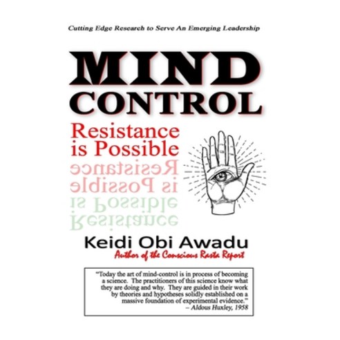 Mind Control: Resistance is Possible Paperback, Independently Published, English, 9798556392205