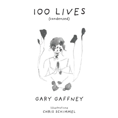 (영문도서) 100 Lives (Condensed) Paperback, Lulu.com, English, 9781387597246