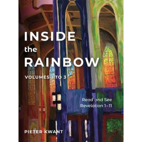 (영문도서) Read and See Revelation 1-11: Inside the Rainbow volumes 1 to 3 Hardcover, Piquant Publishing, English, 9781803290164