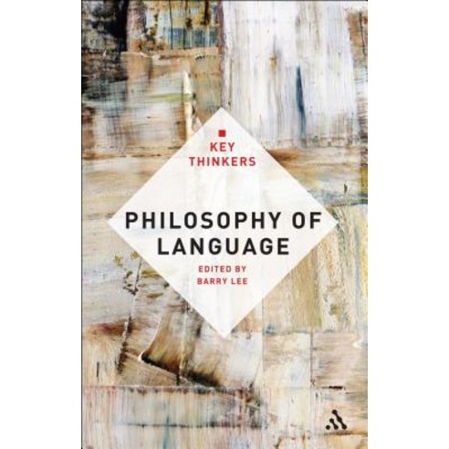 Philosophy of Language: The Key Thinkers Hardcover, Continnuum-3PL