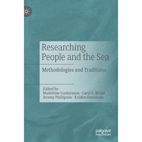Researching People and the Sea: Methodologies and Traditions Hardcover, Palgrave MacMillan, English, 9783030596002