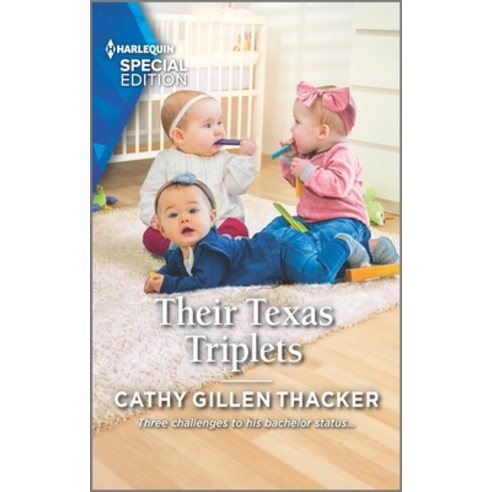 Their Texas Triplets Mass Market Paperbound, Harlequin Special Edition, English, 9781335408006