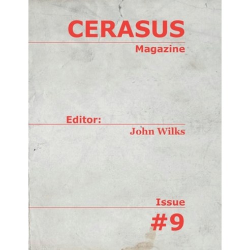 (영문도서) CERASUS Magazine: Issue # 9 Paperback, Independently Published, English, 9798394792519