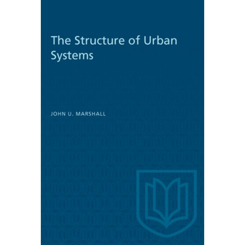 (영문도서) The Structure of Urban Systems Paperback, University of Toronto Press, English, 9780802067357