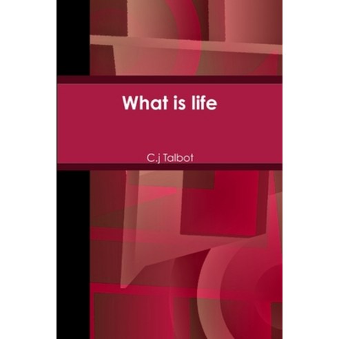 (영문도서) What is life Paperback, Lulu.com, English, 9781304130389