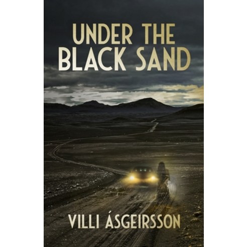(영문도서) Under the Black Sand Paperback, Lulu.com, English, 9781387504459